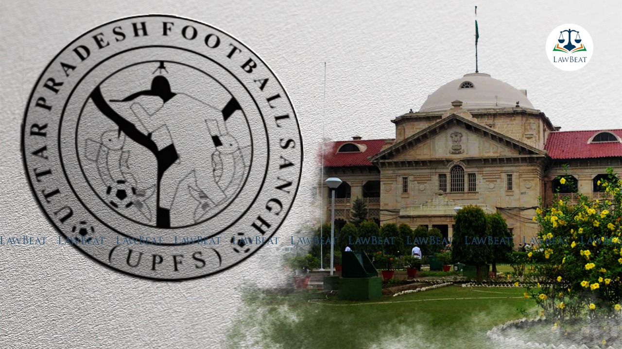 Allahabad HC dismisses PIL with 20k cost that alleged corruption and sexual exploitation by former Secretary of UP Football Sangh